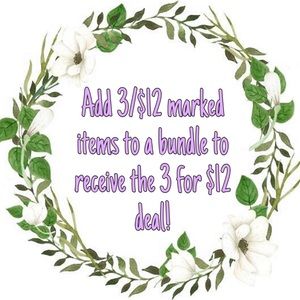 3/$12 SALE!!!